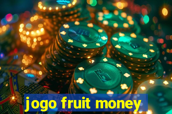 jogo fruit money